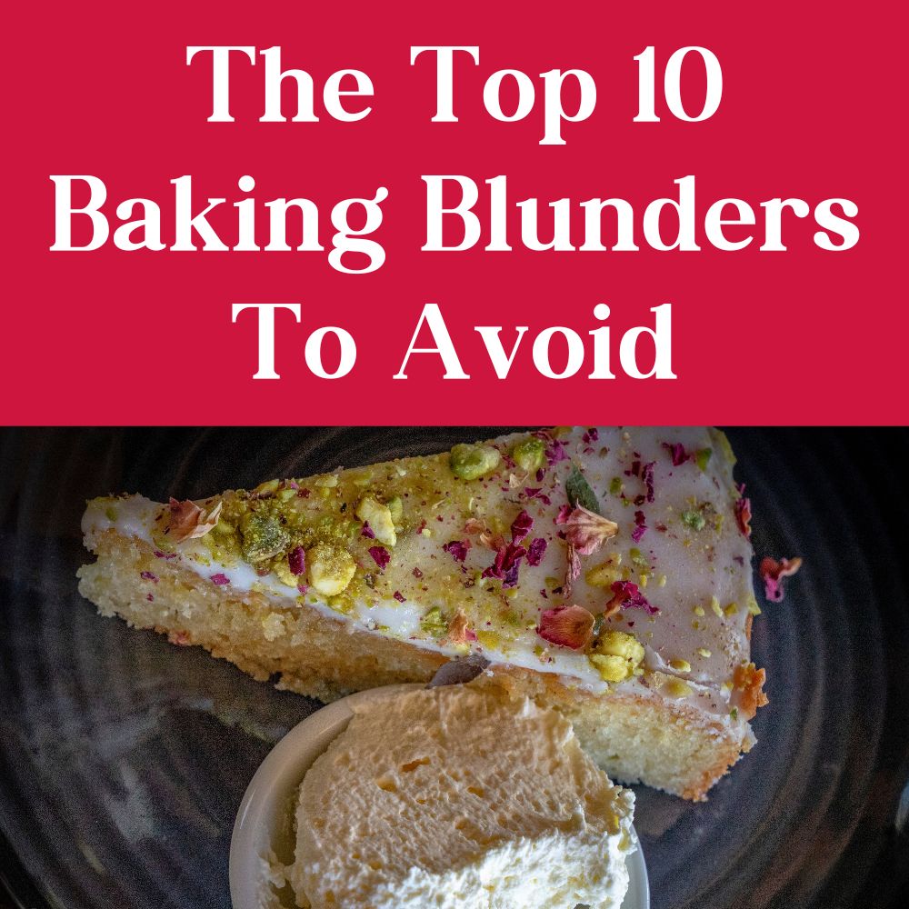 The Sweet Science: Top 10 Baking Blunders and How to Master the Oven